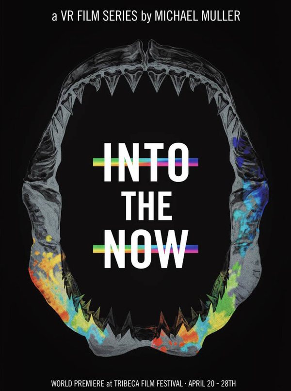 Into the Now poster: shark jaws around the title, world premiere at Tribeca